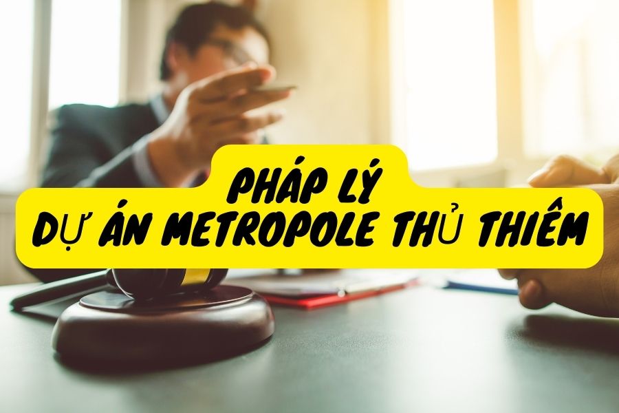 pháp lý metropole thủ thiêm