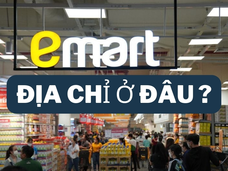 địa chỉ emart sala quận 2 ở đâu